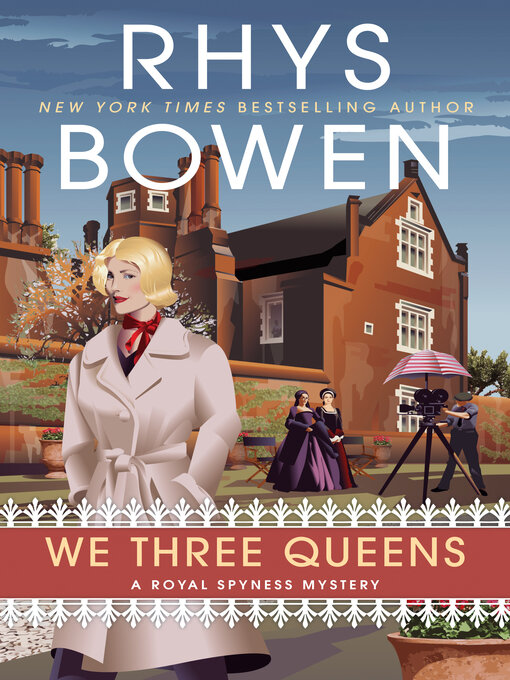 Title details for We Three Queens by Rhys Bowen - Available